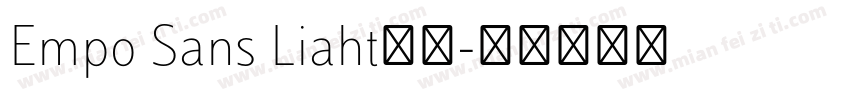 Empo Sans Liaht样品字体转换